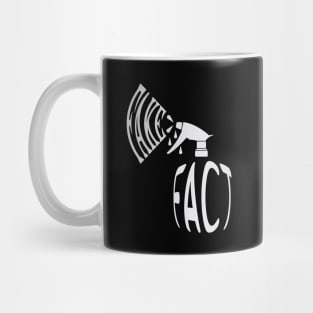 Spray Fact Or Fake - 02 Mug